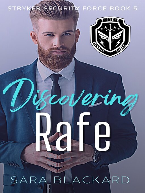 Title details for Discovering Rafe by Sara Blackard - Available